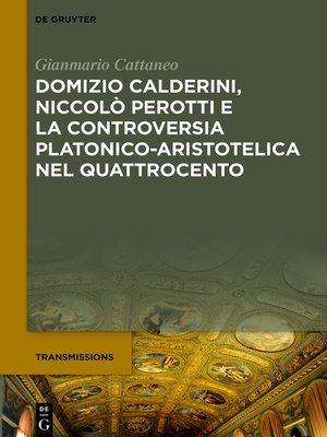cover image of Domizio Calderini, Niccolò Perotti e la controversia platonico-aristotelica nel Quattrocento